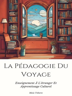 cover image of La Pédagogie Du Voyage